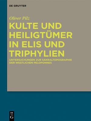 cover image of Kulte und Heiligtümer in Elis und Triphylien